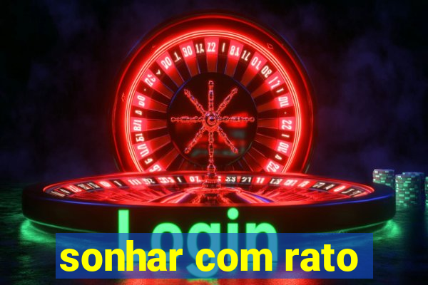 sonhar com rato